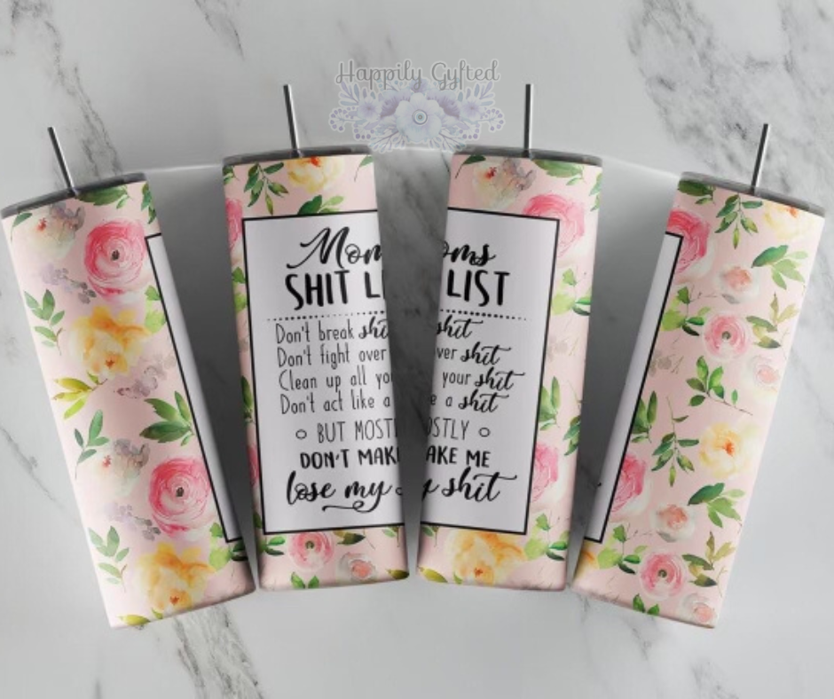 Mom's List Tumbler
