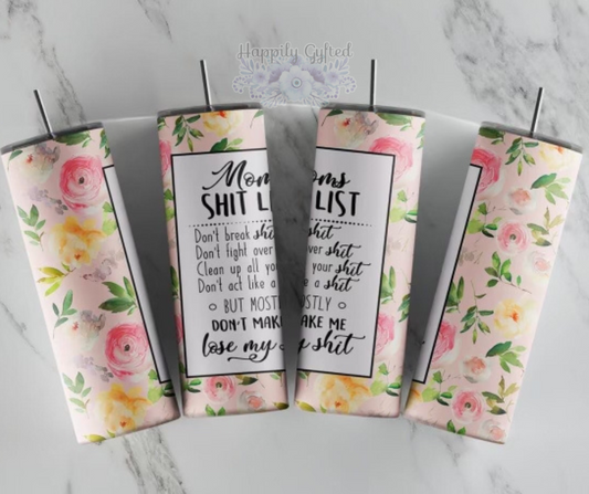 Mom's List Tumbler