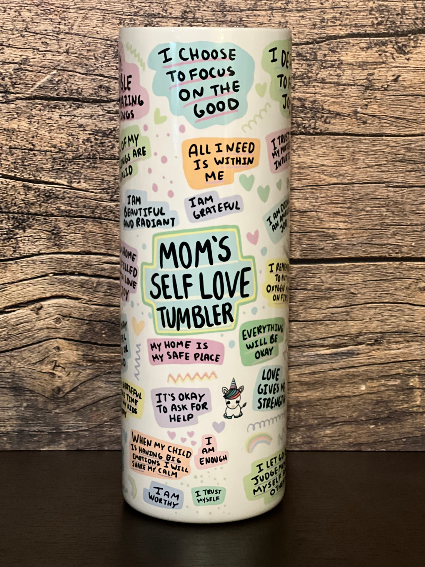 Mom Self Love Affirmations Tumbler