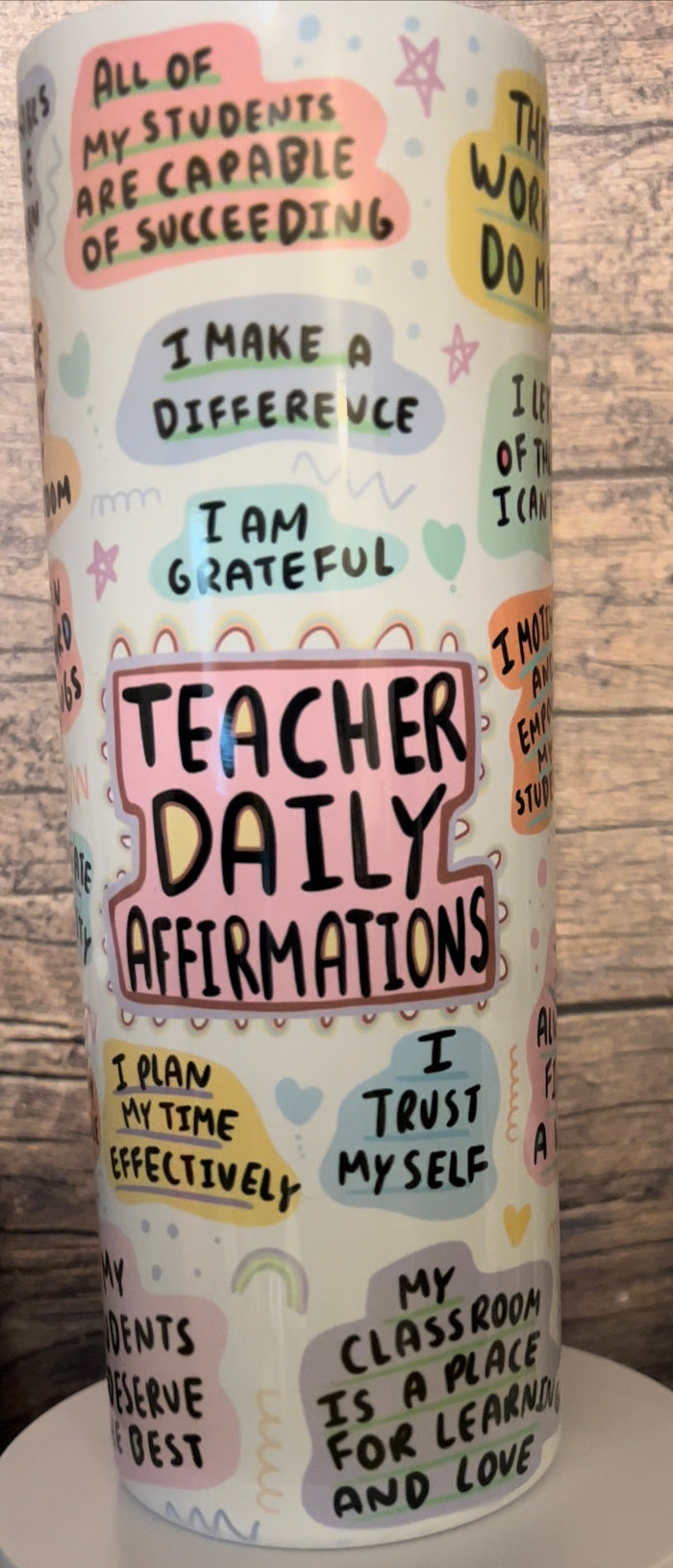 Teacher Affirmations Tumbler